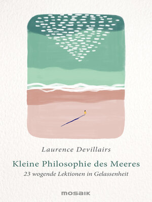 cover image of Kleine Philosophie des Meeres